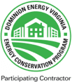 Participating Contractor in the energy conservation program - dominion energy virginia